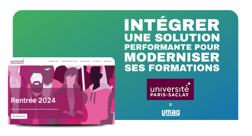 Cas Client YMAG - Université Paris Saclay